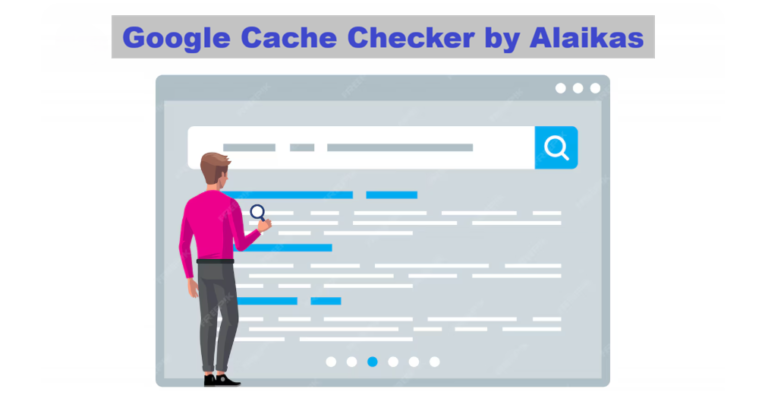 Google Cache Checker by Alaikas