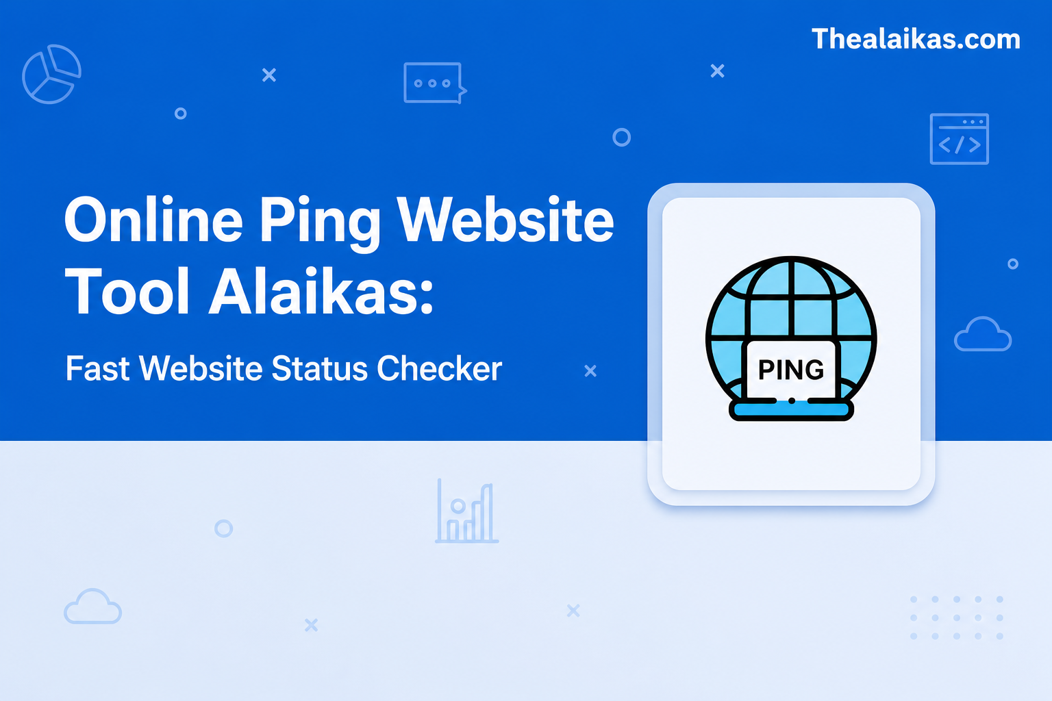 Online Ping Website Tool Alaikas